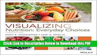 [PDF] Visualizing Nutrition: Everyday Choices Ebook Free