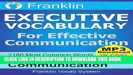 [PDF] Franklin Executive Vocabulary for Effective Communication: 2180 Most Common Words for
