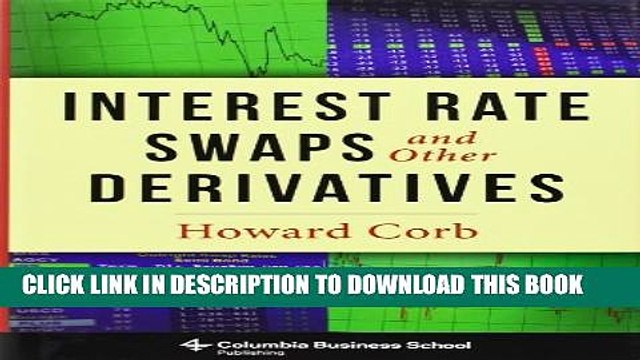 [PDF] Interest Rate Swaps and Other Derivatives Full Online