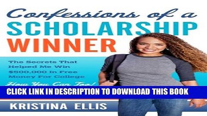 [PDF] Confessions of a Scholarship Winner Popular Colection