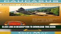 [PDF] Caucase - Caucasus (ArmÃ©nie, Azerbaidjan, GÃ©orgie) Full Online