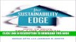 [PDF] The Sustainability Edge: How to Drive Top-Line Growth with Triple-Bottom-Line Thinking Full