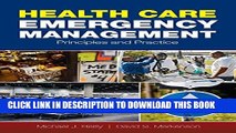 [PDF] Health Care Emergency Management: Principles and Practice Popular Online