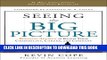 [PDF] Seeing the Big Picture: Business Acumen to Build Your Credibility, Career, and Company Full