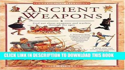 [PDF] Ancient Weapons: Find Out About Weaponry and Warfare Through the Ages Popular Online