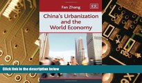 Big Deals  China s Urbanization and the World Economy  Best Seller Books Most Wanted