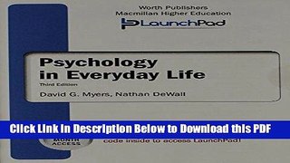 [PDF] LaunchPad for Myers  Psychology in Everyday Life (Six Month Access) Ebook Free