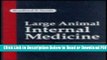 [Get] Large Animal Internal Medicine: Diseases of Horses, Cattle, Sheep, and Goats Popular Online