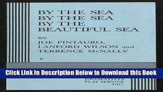 [PDF] By the Sea, By the Sea, By the Beautiful Sea. Free Books