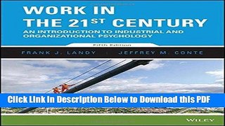 [Read] Work in the 21st Century: An Introduction to Industrial and Organizational Psychology Ebook