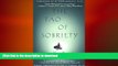 READ BOOK  The Tao of Sobriety: Helping You to Recover from Alcohol and Drug Addiction FULL ONLINE
