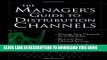 [PDF] The Manager s Guide to Distribution Channels Full Online