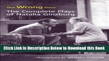 [Reads] The Wrong Door: The Complete Plays of Natalia Ginzburg (Toronto Italian Studies) Online