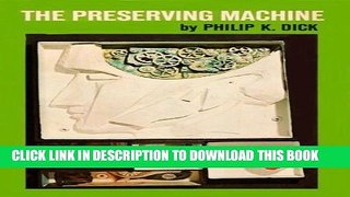 [PDF] The Preserving Machine and Other Stories Popular Collection