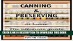 [PDF] Canning and Preserving at home: The ultimate beginners guide (canning, canning books,
