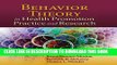 [PDF] Behavior Theory In Health Promotion Practice And Research Popular Colection