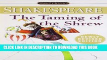 New Book The Taming of the Shrew (Shakespeare, Signet Classic)