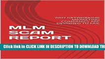 [PDF] MLM SCAM REPORT: Why Network Marketing Companies Are Designed to Fail Popular Online