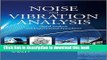 Read Noise and Vibration Analysis: Signal Analysis and Experimental Procedures  Ebook Free