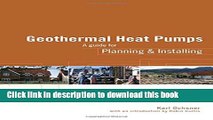 Read Geothermal Heat Pumps: A Guide for Planning and Installing  Ebook Free