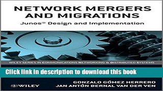 Read Network Mergers and Migrations: Junos Design and Implementation  Ebook Free