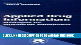 [PDF] Applied Drug Information: Strategies for Information Management Popular Colection