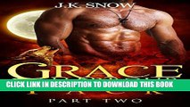 [PDF] Grace Harbour Pack- Book 2 (BBW Paranormal Shape Shifter Romance) Full Online