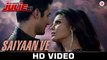 Saiyaan Ve HD Video Song Ek Kahani Julie Ki 2016 Rakhi Sawant, Amit Mehra | New Songs