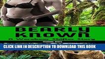 [PDF] Bearly Known: A Werebear Shifter Romantic Short Story Full Online