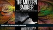 GET PDF  The Modern Smoker - How E-Cig s Can Help YOU Quit (stop smoking, E-Cigarette, E-Cigs)