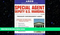 READ book  Special Agent Deputy U.S. Marshal: Treasury Enforcement Agent (Special Agent, Us