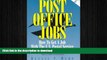 FAVORIT BOOK Post Office Jobs: How to Get a Job With the U.S. Postal Service, Second Edition READ