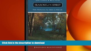 READ BOOK  Seasons of the Spirit: Daily Meditations for Adults in Mid-Life (Daily Meditations for