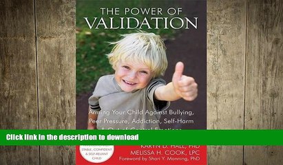 READ  The Power of Validation: Arming Your Child Against Bullying, Peer Pressure, Addiction,