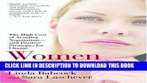 [PDF] Women Don t Ask: The High Cost of Avoiding Negotiation--and Positive Strategies for Change