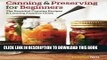 Collection Book Canning and Preserving for Beginners: The Essential Canning Recipes and Canning