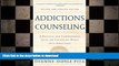 READ  Addictions Counseling: A Practical and Comprehensive Guide for Counseling People with
