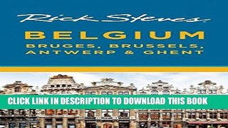 [PDF] Rick Steves Belgium: Bruges, Brussels, Antwerp   Ghent Full Online