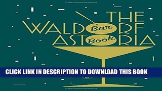 Collection Book The Waldorf Astoria Bar Book