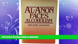 EBOOK ONLINE  Al Anon Faces Alcoholism  GET PDF