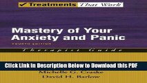 [Read] Mastery of Your Anxiety and Panic: Therapist Guide (Treatments That Work) Ebook Free