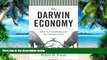 Big Deals  The Darwin Economy: Liberty, Competition, and the Common Good  Free Full Read Most Wanted