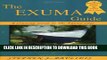 [PDF] The Exuma Guide: A Cruising Guide to the Exuma Cays Full Online