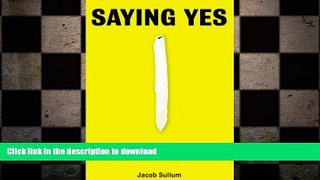 FAVORITE BOOK  Saying Yes FULL ONLINE