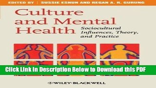 [Read] Culture and Mental Health: Sociocultural Influences, Theory, and Practice Full Online