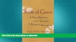 FAVORITE BOOK  Seeds of Grace: A Nun s Reflections on the Spirituality of Alcoholics Anonymous