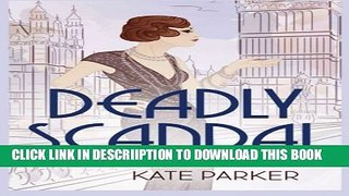 [PDF] Deadly Scandal (Deadly Series) (Volume 1) Full Colection