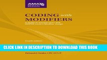 [PDF] Coding with Modifiers: A Guide to Correct CPT and HCPCS Level II Modifier Usage [With CDROM]
