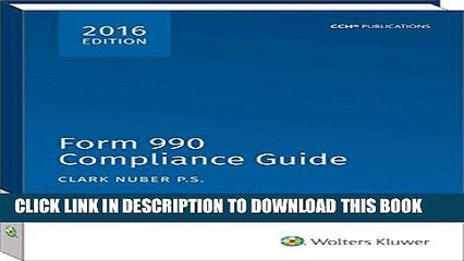[PDF] Form 990 Compliance Guide, 2016 Full Collection