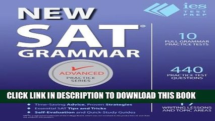 Collection Book New SAT Grammar Workbook (Advanced Practice Series) 3rd ed (Volume 8)